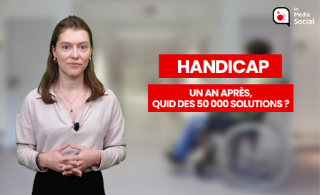 [VIDÉO] Handicap : un an après, quid des 50 000 solutions ?