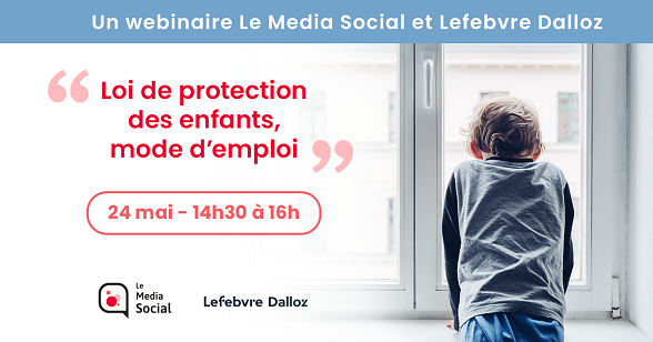 Un webinaire pour se préparer à la loi de protection des enfants